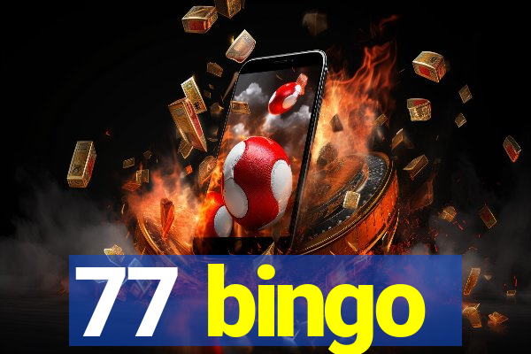 77 bingo