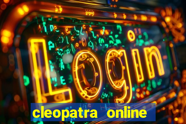 cleopatra online slots free