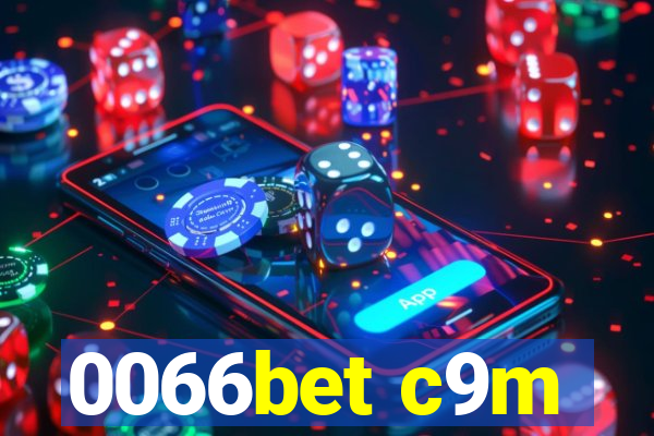 0066bet c9m