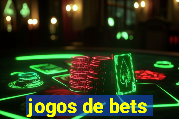 jogos de bets