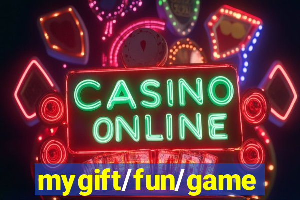 mygift/fun/game