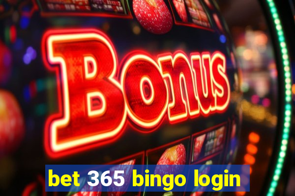 bet 365 bingo login