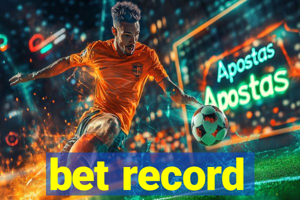 bet record