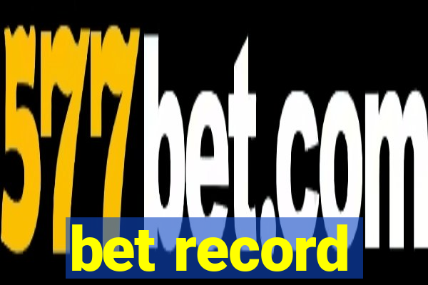 bet record