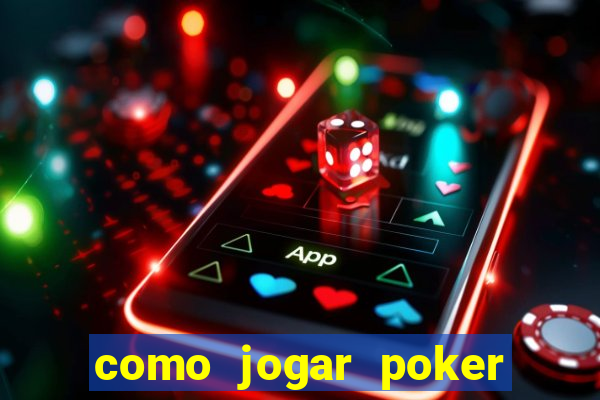 como jogar poker no sportingbet