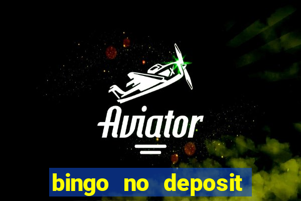 bingo no deposit bonus codes