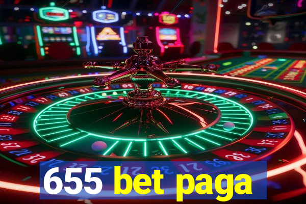 655 bet paga