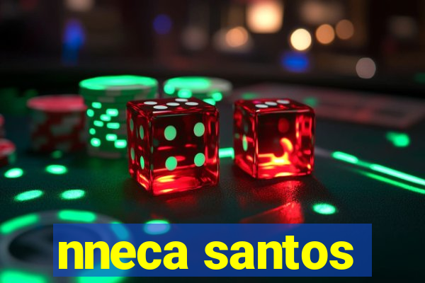 nneca santos