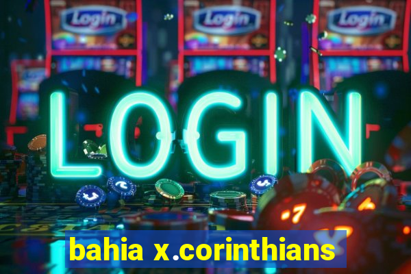 bahia x.corinthians