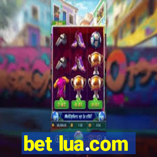 bet lua.com