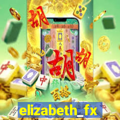 elizabeth_fx