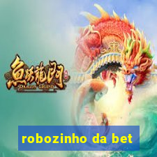 robozinho da bet