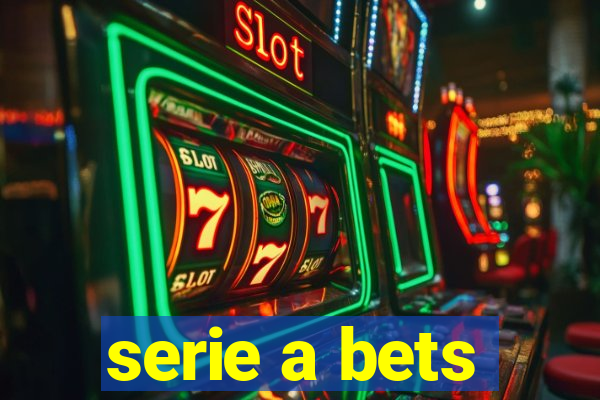 serie a bets