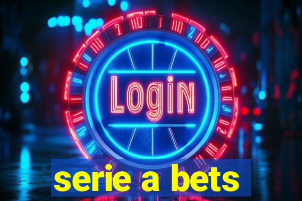 serie a bets