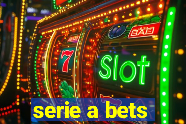 serie a bets