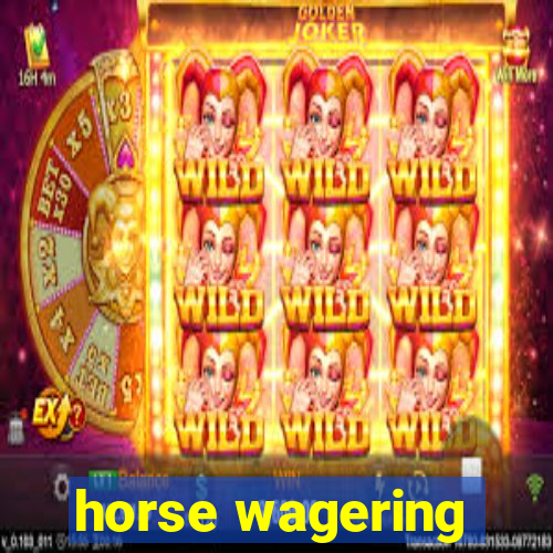 horse wagering