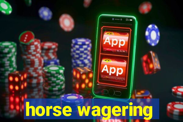 horse wagering