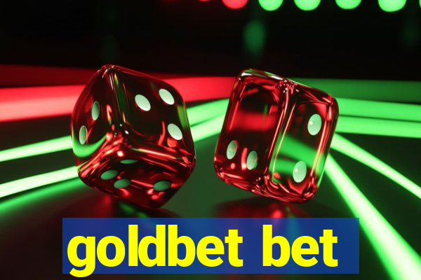 goldbet bet