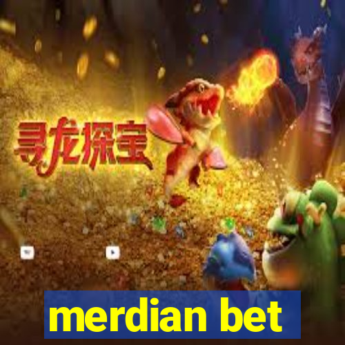 merdian bet