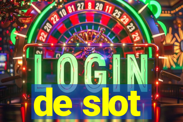 de slot