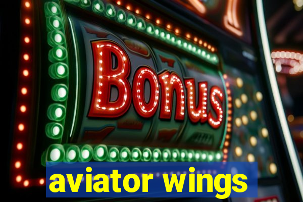 aviator wings