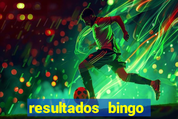 resultados bingo apuesta total