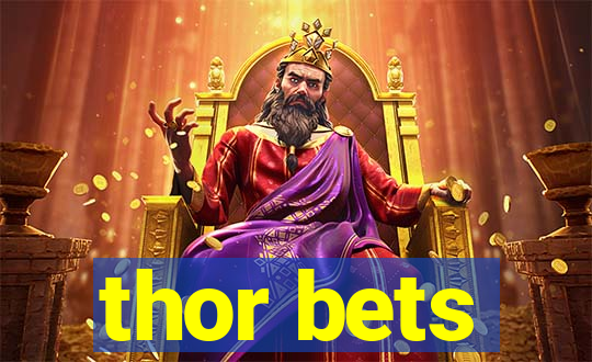 thor bets