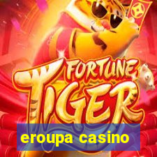 eroupa casino