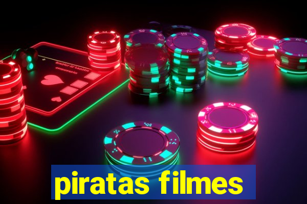 piratas filmes