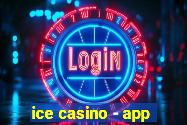 ice casino - app