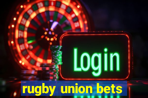 rugby union bets