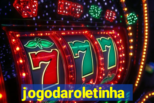 jogodaroletinha