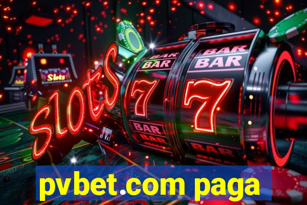 pvbet.com paga