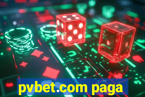 pvbet.com paga