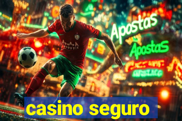 casino seguro