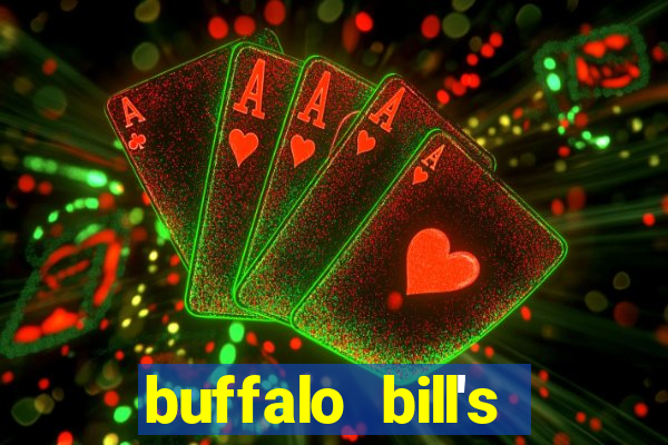 buffalo bill's casino & hotel primm nv