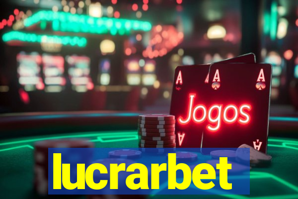 lucrarbet