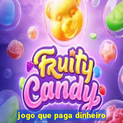 jogo que paga dinheiro