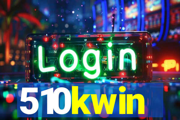 510kwin