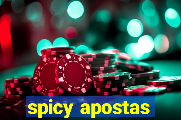 spicy apostas