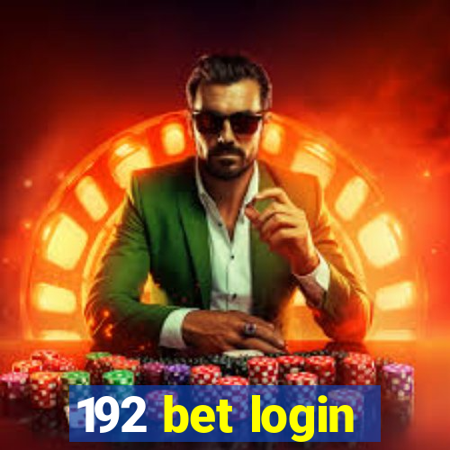 192 bet login