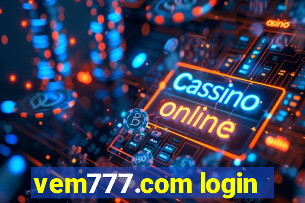 vem777.com login