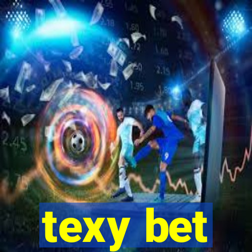 texy bet