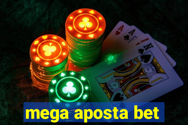 mega aposta bet