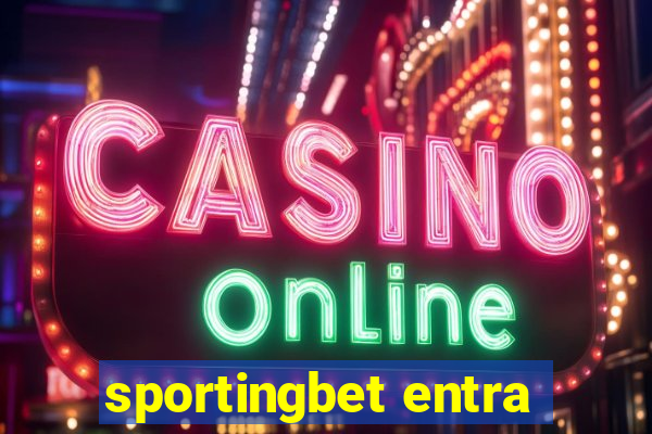 sportingbet entra