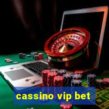 cassino vip bet