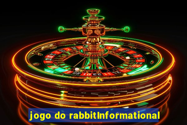 jogo do rabbitInformational