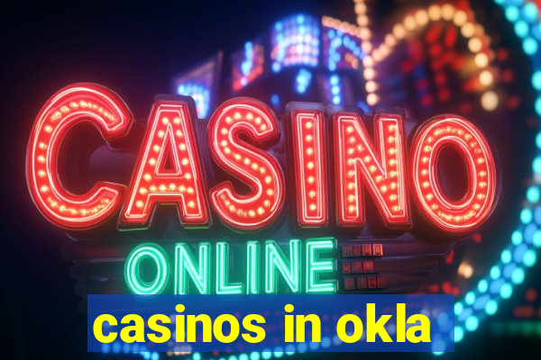 casinos in okla