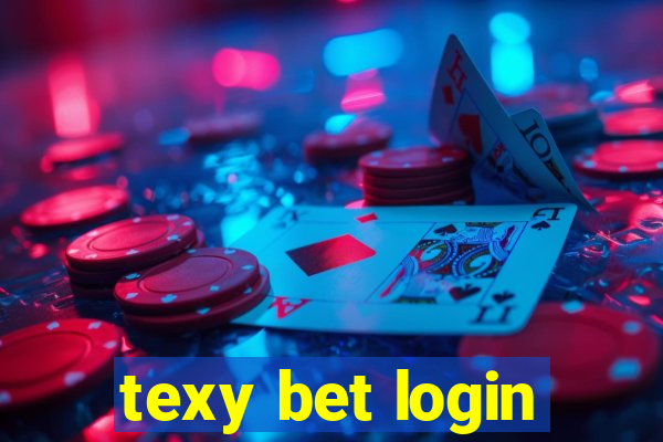 texy bet login