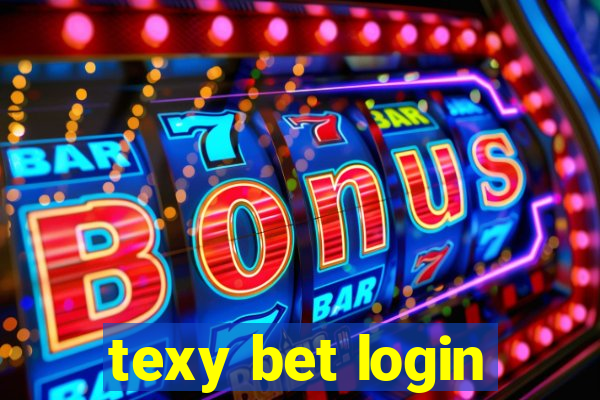 texy bet login